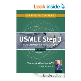 Master the Boards USMLE Step 3   Kindle edition by Conrad Fischer. Professional & Technical Kindle eBooks @ .