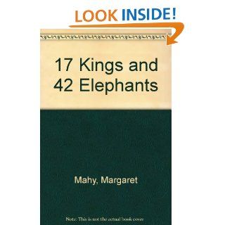 17 Kings and 42 Elephants Margaret Mahy 9780833544735  Children's Books