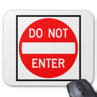 Do Not Enter Highway Sign Mouse Mats