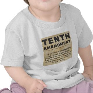 Tenth Amendment Tee Shirt