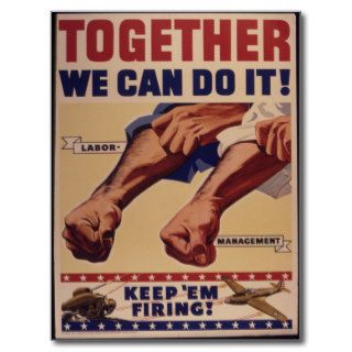 Together we can do it WWII Propaganda Post Cards