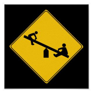 Road Sign  Playground Poster