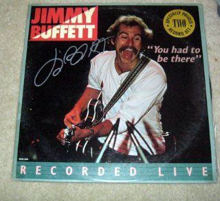 JIMMY BUFFETT autographed "YOU HAD TO BE THERE" Record *PROOF  Other Products  