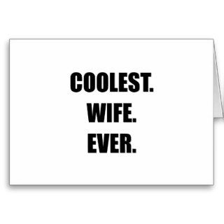 Coolest Wife Ever Cards