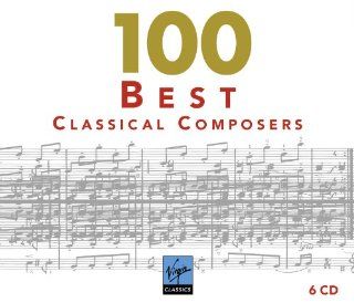 Best Classical Composers 100 Music