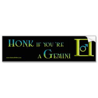 Honk if You're a Gemini  Zodiac Bumper Sticker
