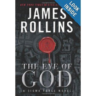 The Eye of God (Sigma Force) James Rollins 9780061784804 Books