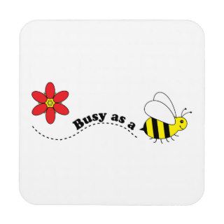 Busy as a Bee Happy Bees and Flowers Cartoon Coaster