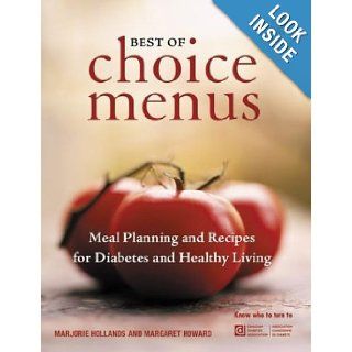 Best of Choice Menus Meal Planning and Recipes for Diabetes and Healthy Living (Large Print Edition) Marjorie Hollands, Margaret Howard 9780470834428 Books