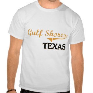 Gulf Shores Texas Classic T shirts