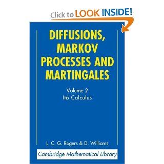 Diffusions, Markov Processes and Martingales Volume 2, Itô Calculus (Cambridge Mathematical Library) 9780521775939 Science & Mathematics Books @