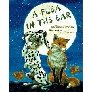 A Flea in the Ear Stephen Wyllie, Ken Brown 9780525456483 Books
