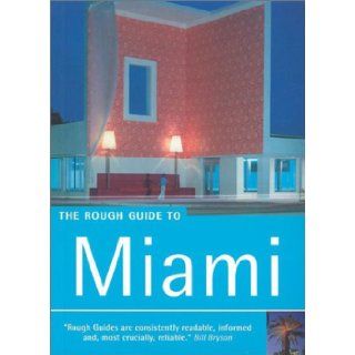 The Rough Guide to Miami Loretta Chilcoat 9781843531371 Books
