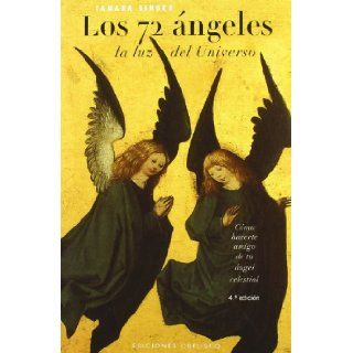 Los 72 Angeles (Spanish Edition) Tamara Singer 9788497771511 Books