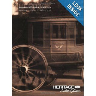 Heritage Western Memorabilia Auction Catalog #680 9781599671802 Books