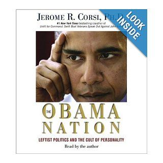 The Obama Nation Jerome R Corsi 9780743580595 Books