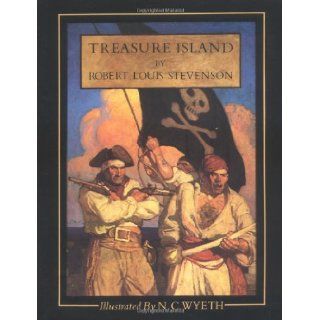Treasure Island Robert Louis Stevenson, N.C. Wyeth 9780684171609 Books