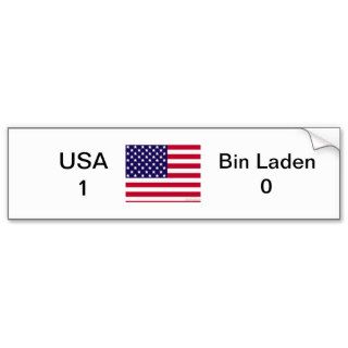 USA 1 vs Bin Laden 0 Bumper Stickers