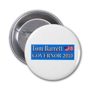 Tom Barrett For Governor Pinback Button