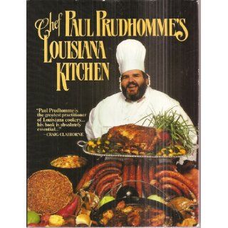 Chef Paul Prudhomme's Louisiana Kitchen (Signed Copy) Paul Prudhomme Books