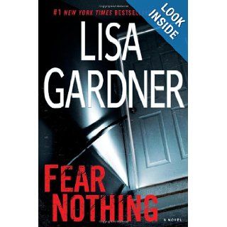 Fear Nothing A Detective D.D. Warren Novel (9780525953081) Lisa Gardner Books