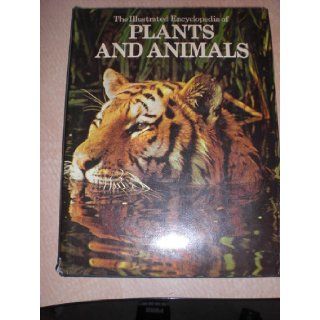Illustrated Encyclopedia of Plants and Animals Cowley 9780896730144 Books