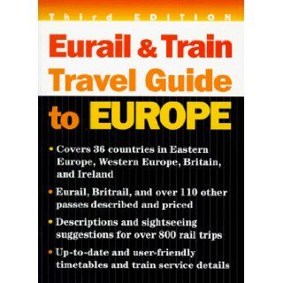 Eurail and Train Travel Guide to Europe Houghton Mifflin Company, Eurail 9780395881613 Books