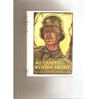 All Quiet on the Western Front Erich Maria Remarque Books