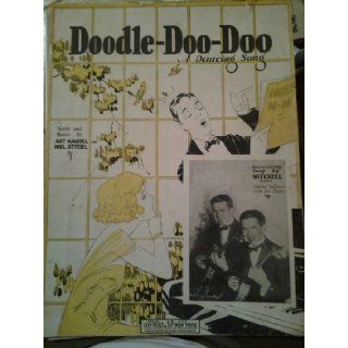 "Doodle Doo Doo" Sheet Music (A Dancing Song) Art Kassel/Mel Stitzel Books