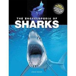 The Encyclopedia of Sharks (New, Revised, Update