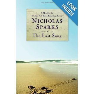 The Last Song Nicholas Sparks 9780446547567 Books