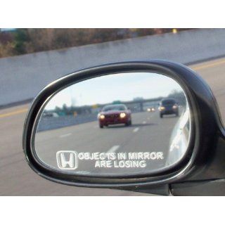 (2) Mirror Decals " OBJECTS IN MIRROR ARE LOSING" for HONDA S2000 ACCORD CIVIC SI GX EX ELEMENT civic crx fit RIDGELINE PILOT CR V DEL SOL INSIGHT ODYSSEY PASSPORT PRELUDE EX LX HYBRID RTL Automotive