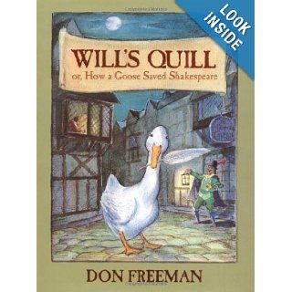 Will's Quill Don Freeman 9780670036868 Books