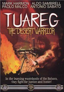 Tuareg   The Desert Warrior Mark Harmon, Paolo Malco, Antonio Sabato, Aldo Sambrell, Enzo G. Castellari Movies & TV