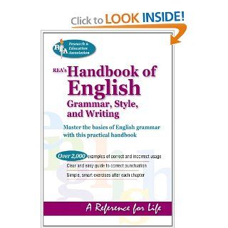 REA's Handbook of English Grammar, Style, and Writing (Language Learning) The Editors of REA 9780878915521 Books
