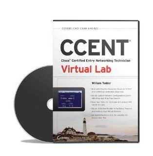 CCENT Cisco Certified Entry Networking Technician Virtual Lab (ICND1 Exam 640 822) William Tedder 9781118435243 Books