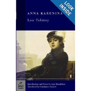 Anna Karenina (Barnes & Noble Classics) Leo Tolstoy, George Stade, Constance Garnett, Amy Mandelker 9781593080273 Books