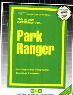 Park Ranger(Passbooks) Jack Rudman 9780837306506 Books