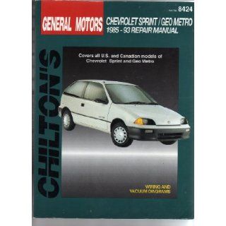 General Motors (8424) Chevrolet Sprint/Geo Metro 1985 93 Manual Chilton's Books