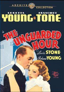 The Unguarded Hour oretta Young, Franchot Tone, Roland Young, Lewis Stone, Henry Daniell Movies & TV