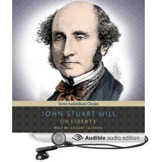 On Liberty (Audible Audio Edition) John Stuart Mill, Gildart Jackson Books