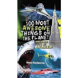 100 Most Awesome Things on the Planet (Paperback)