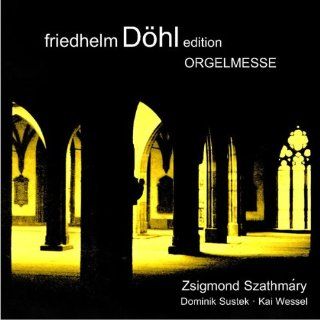 Friedhelm Doehl edition, Vol. 14 Orgelmesse (Organ Mass) Music