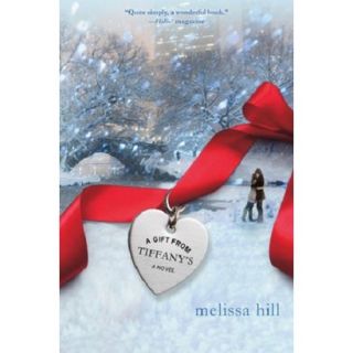 A Gift from Tiffanys by Melissa Hill (Paperback)