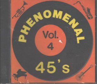 Phenomenal 45's 50's & 60's Vocal Groups, Vol. 4 Music