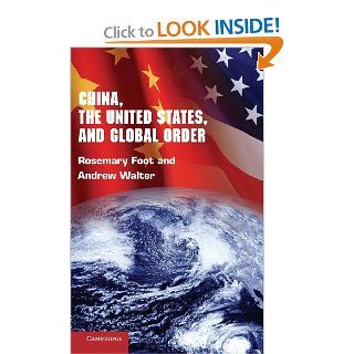 China, the United States, and Global Order 9780521898003 Social Science Books @