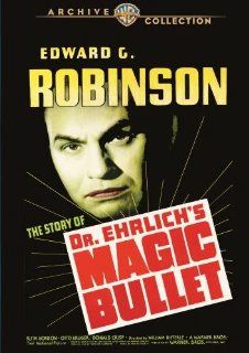 Doctor Ehrlich's Magic Bullet Ruth Gordon, Otto Kruger Edward G. Robinson, William Dieterle, Warner Bros. Movies & TV