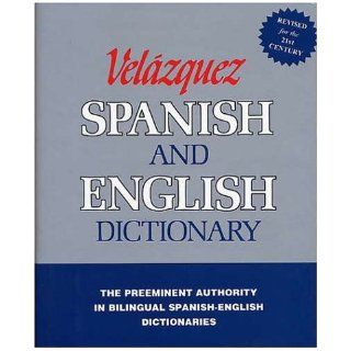 Velazquez Spanish and English Dictionary (Spanish Edition) Mariano Velazquez De LA Cadena, Edward Gray, Juan L. Iribas 9781594950001 Books