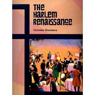 Harlem Renaissance (AAA) (Pbk) (Z) (African American Achievers) B. Marvis, Veronica Chambers, Veronica Chambers 9780791025987 Books