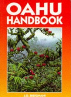 Oahu Handbook (Moon Handbooks Oahu) J.D. Bisignani 9780918373496 Books